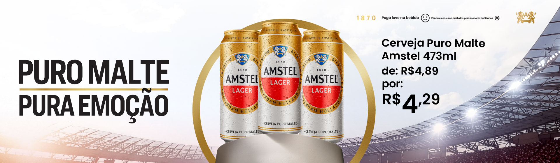 Cerveja Puro Malte Amstel ate 14/06